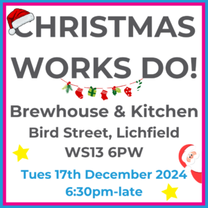 Square graphic with blue and pink lined border. CHRISTMAS WORKS DO Brewhouse & Kitchen Bird Street Lichfield WS13 6PW written in dark grey with 2 yellow stars, a Christmas hat hanging on the C, image of Santa peeking in on left and some Christmas lights hanging under “works do”. Thurs 17th December 2024 6:30pm-late written in blue at the bottom